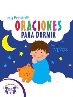 cover image of Mis Primeras Oraciones Para Dormir para niños